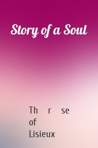 Story of a Soul