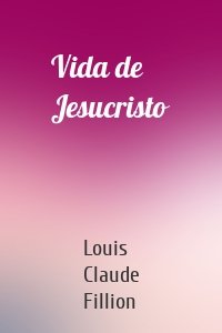 Vida de Jesucristo