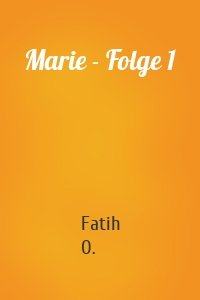 Marie - Folge 1