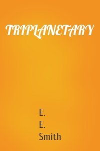 TRIPLANETARY