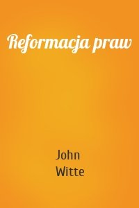 Reformacja praw