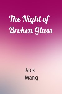 The Night of Broken Glass