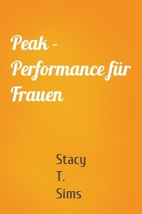 Peak - Performance für Frauen