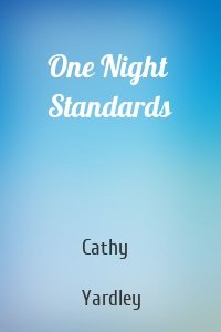 One Night Standards