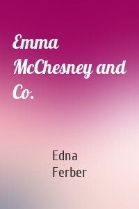 Emma McChesney and Co.