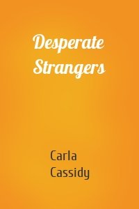 Desperate Strangers