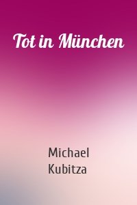 Tot in München