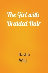 The Girl with Braided Hair