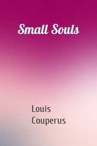 Small Souls