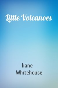 Little Volcanoes