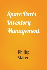 Spare Parts Inventory Management