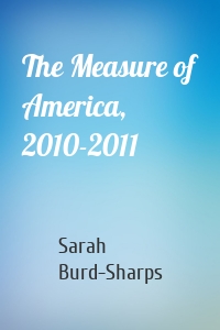 The Measure of America, 2010-2011