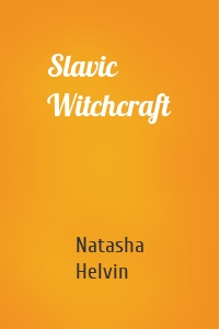 Slavic Witchcraft