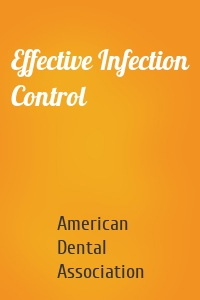 Effective Infection Control