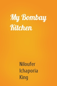 My Bombay Kitchen