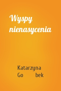 Wyspy nienasycenia