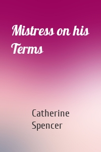 Mistress on his Terms