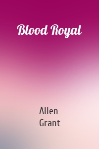 Blood Royal