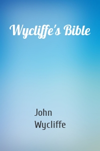 Wycliffe's Bible