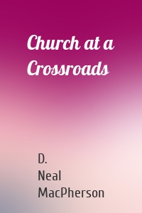 Church at a Crossroads