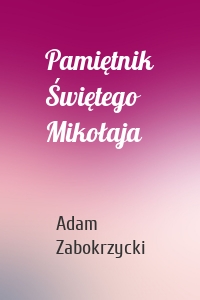 Pamiętnik Świętego Mikołaja