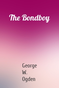 The Bondboy