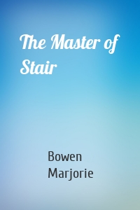 The Master of Stair