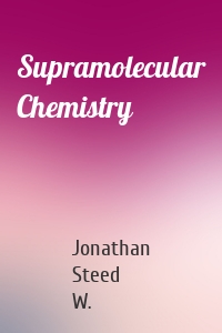 Supramolecular Chemistry