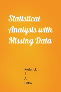 Statistical Analysis with Missing Data