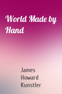 World Made by Hand