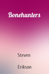 Bonehunters
