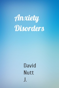 Anxiety Disorders