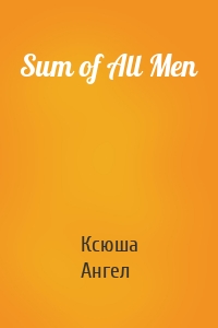 Sum of All Men