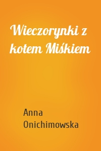 Wieczorynki z kotem Miśkiem