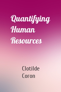 Quantifying Human Resources