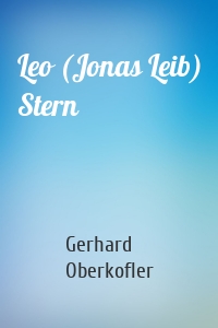 Leo (Jonas Leib) Stern