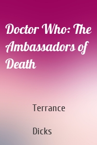 Doctor Who: The Ambassadors of Death