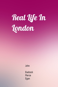 Real Life In London