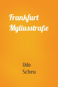 Frankfurt Myliusstraße