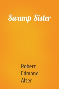 Swamp Sister
