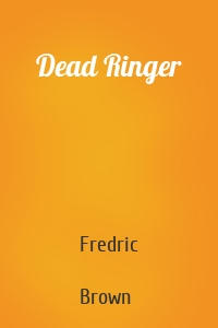 Dead Ringer