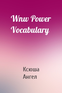 Wnw Power Vocabulary