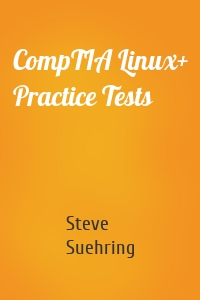 CompTIA Linux+ Practice Tests