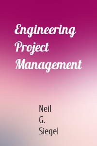 Engineering Project Management