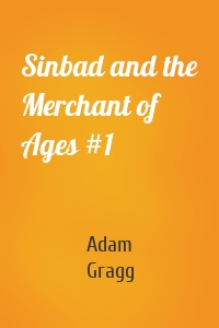 Sinbad and the Merchant of Ages #1