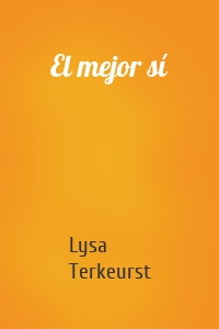 El mejor sí