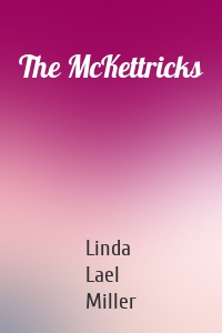 The McKettricks
