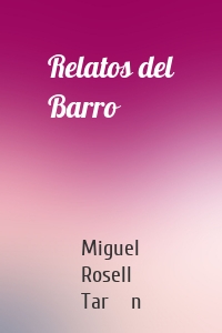 Relatos del Barro