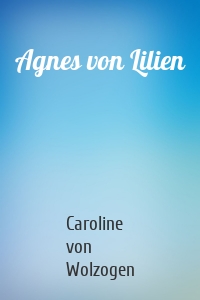 Agnes von Lilien