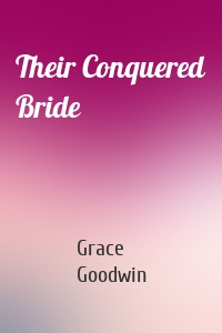 Their Conquered Bride